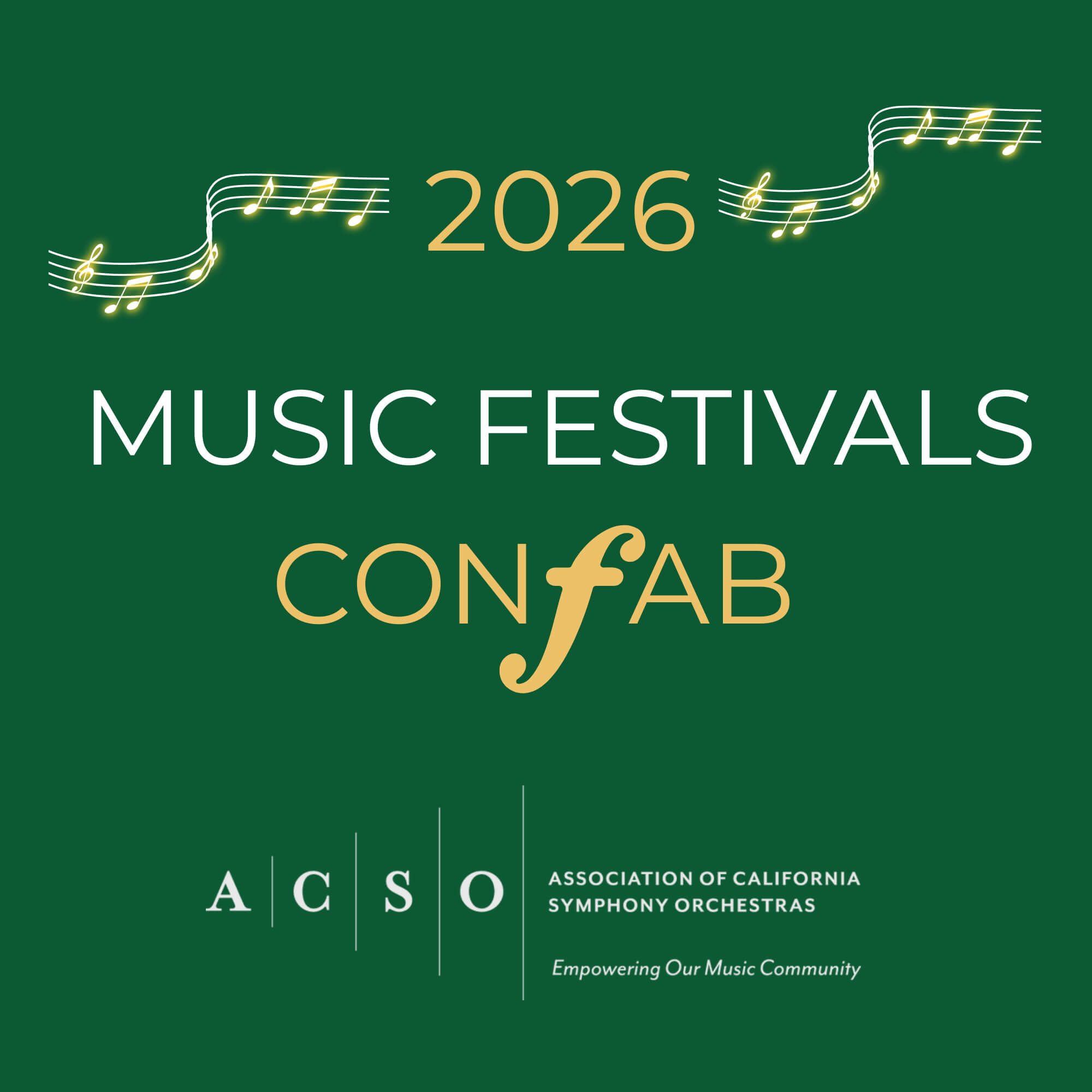 2026 Music Festivals Confab - Association of California Symphony ...